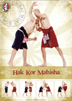 03 prev Hak kor Mahisha1 Combat Muay Boran